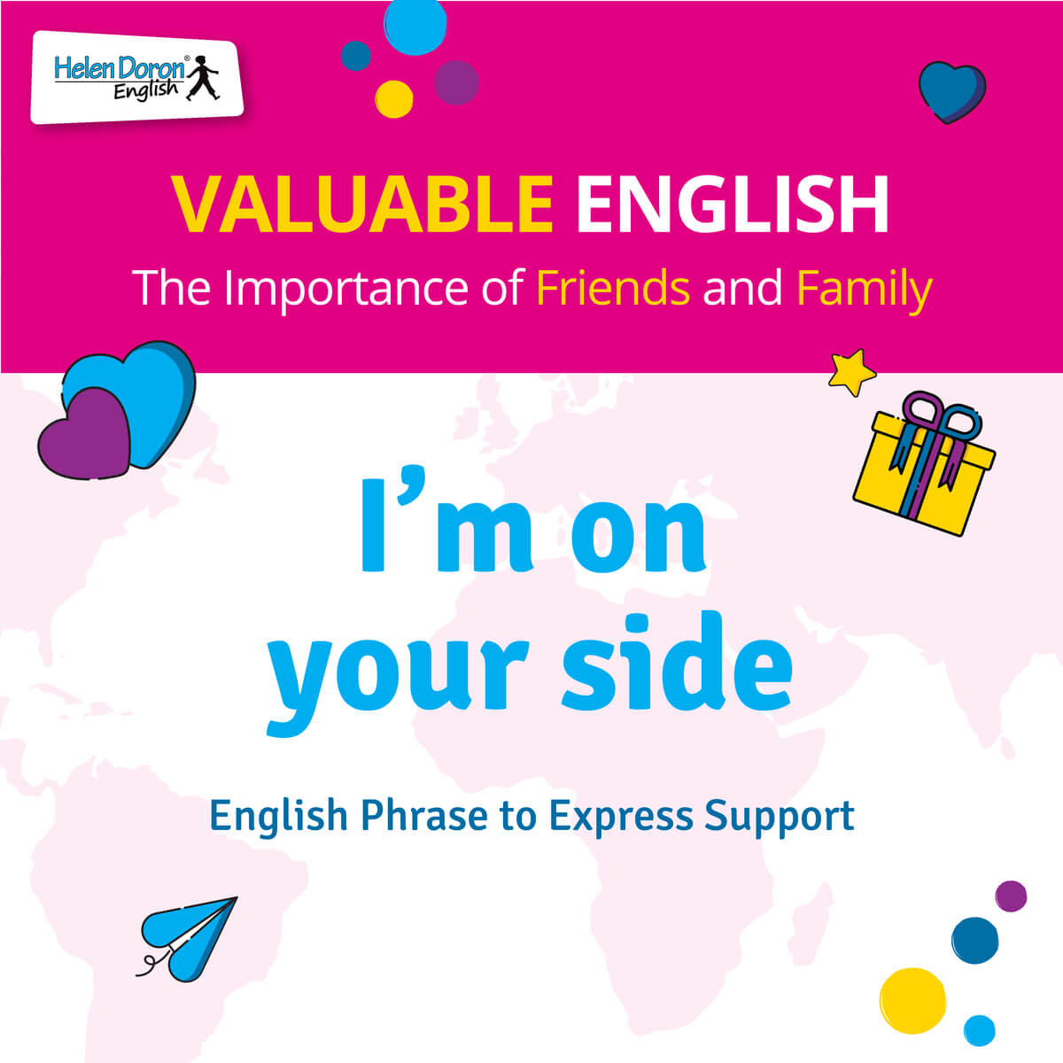 On your side - English phrase express support